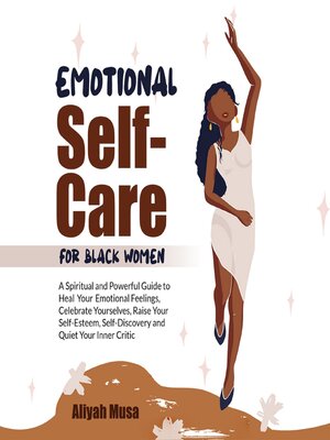 cover image of EMOTIONAL   SELF-CARE   FOR   BLACK WOMEN